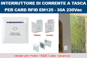 INTERRUTTORE DI CORRENTE A TASCA PER CARD RFID EM125, PER HOTEL e B&B