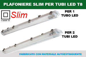 Plafoniere SLIM per TUBI LED